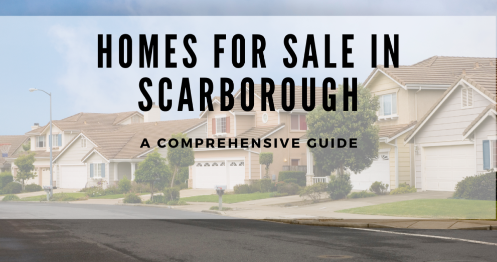 Homes for Sale in Scarborough