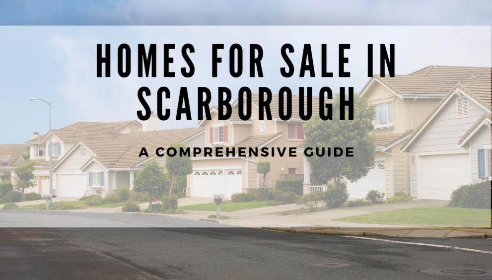 Homes for Sale in Scarborough
