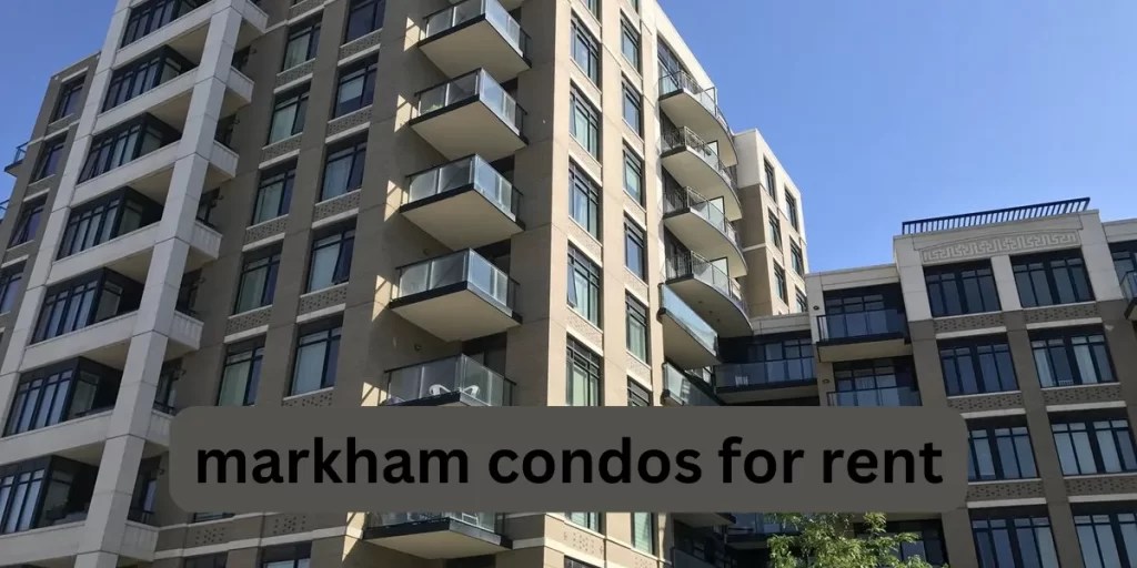 markham condos for rent