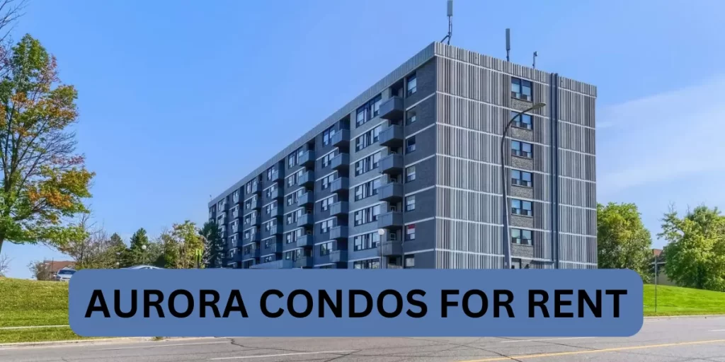 aurora condos for rent