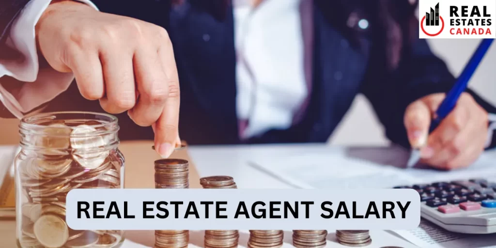 real estate agent salary
