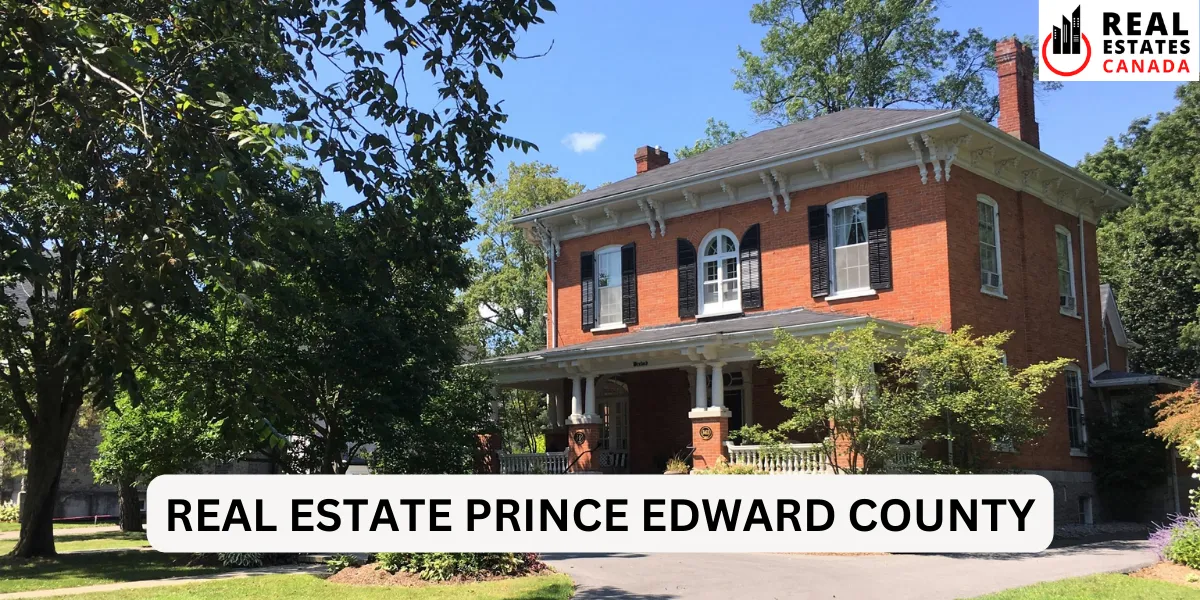 Real Estate  Prince Edward County