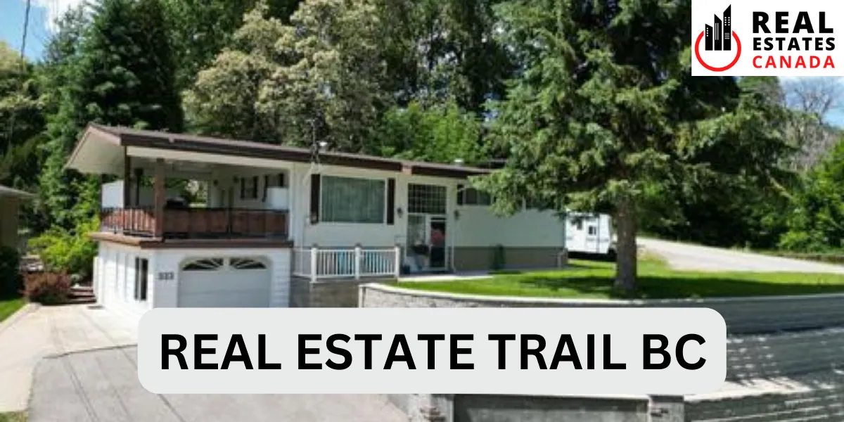real estate trail bc