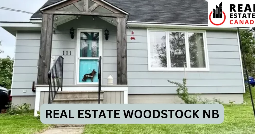 real estate woodstock nb