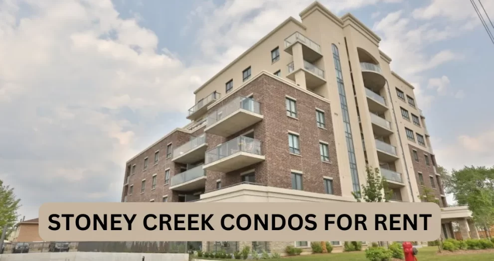 Stoney Creek Condos For Rent