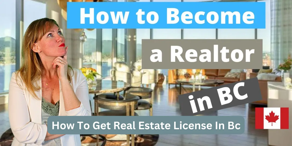 How To Get Real Estate License In Bc