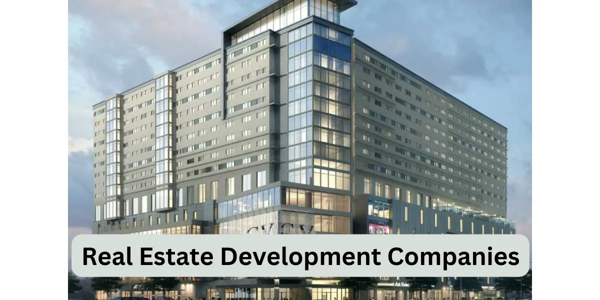 Real Estate Development Companies