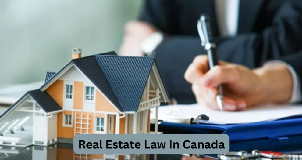 Real Estate Law In Canada