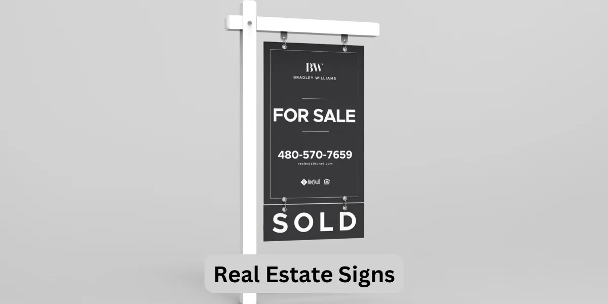 Real Estate Signs