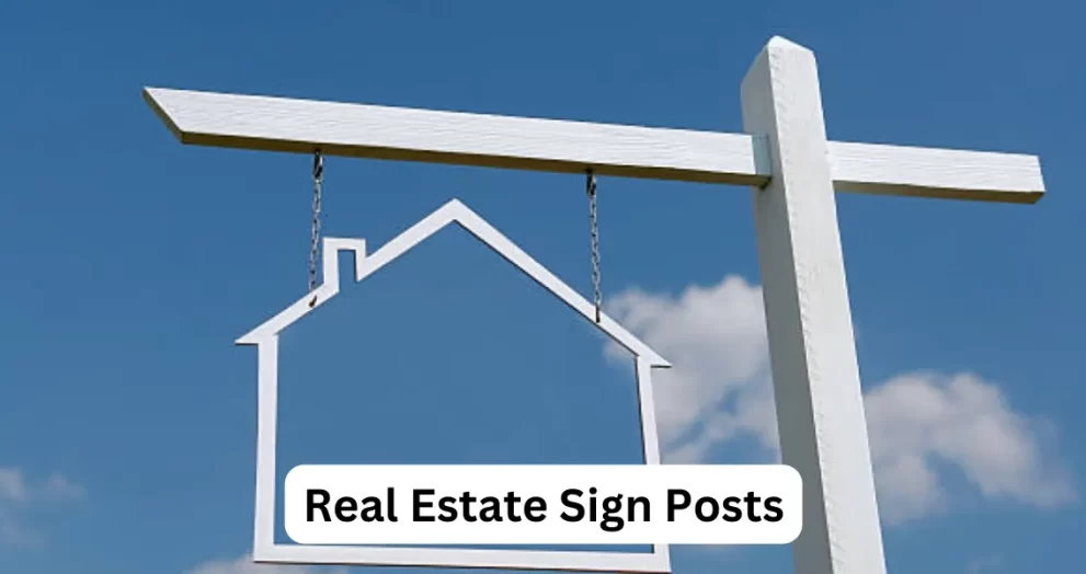 Real Estate Sign Posts