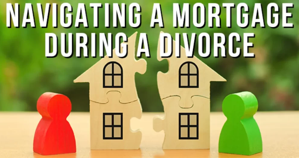 Mortgages And Divorce