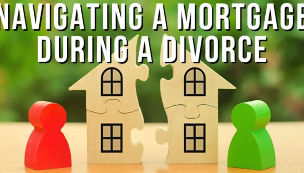 Mortgages And Divorce