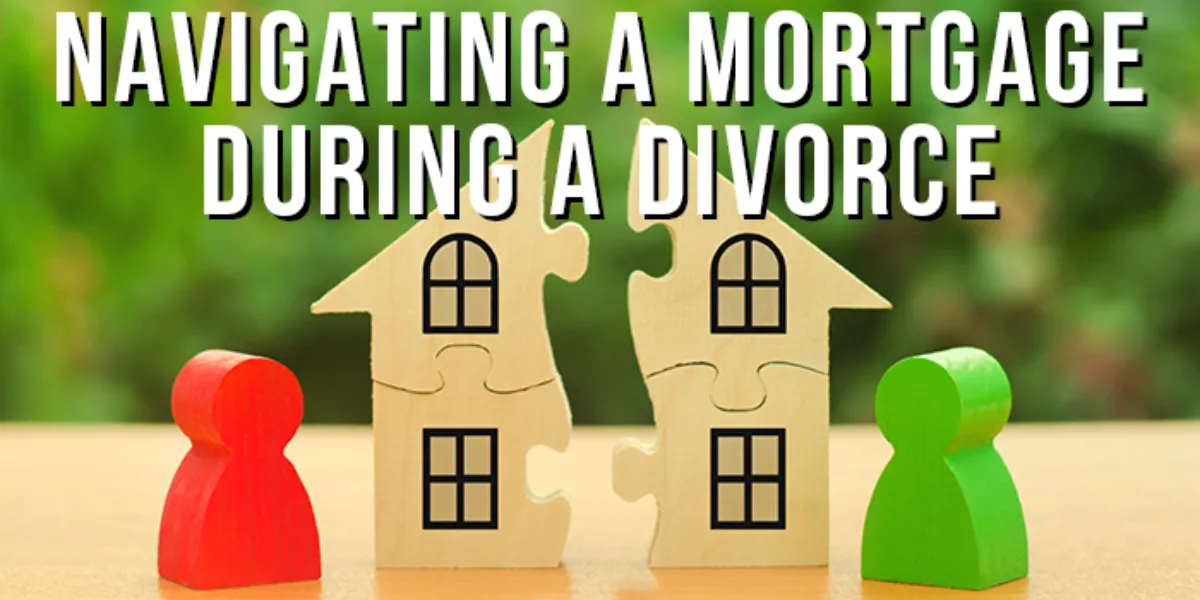 Mortgages And Divorce