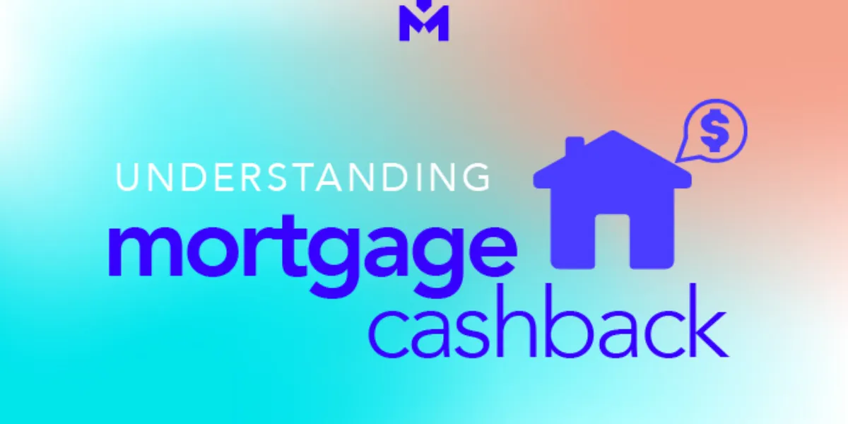 What Is A Cashback Mortgage?